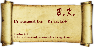 Brauswetter Kristóf névjegykártya